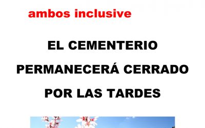 Horario especial Cementerio